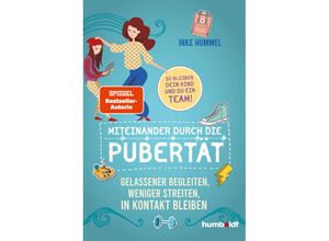 9783842616226 - Miteinander durch die Pubertät - Inke Hummel Kartoniert (TB)