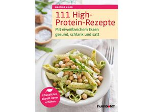 9783842629479 - 111 High-Protein-Rezepte - Martina Amon Kartoniert (TB)