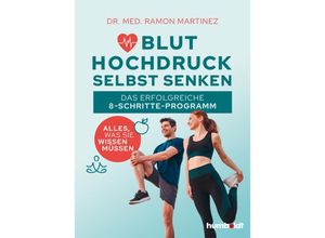 9783842631694 - Bluthochdruck selbst senken - Dr Ramon Martinez Kartoniert (TB)