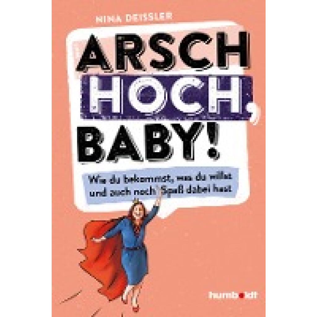 9783842642003 - Deißler Nina Arsch hoch Baby!