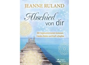 9783843415415 - Abschied von dir - Jeanne Ruland Kartoniert (TB)