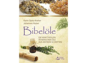 9783843415484 - Bibelöle - Karin Opitz-Kreher Johannes Huber Kartoniert (TB)