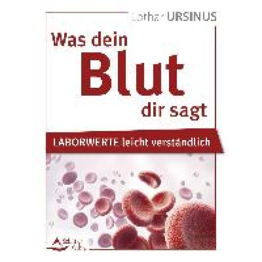 9783843415569 - Ursinus Lothar Was dein Blut dir sagt