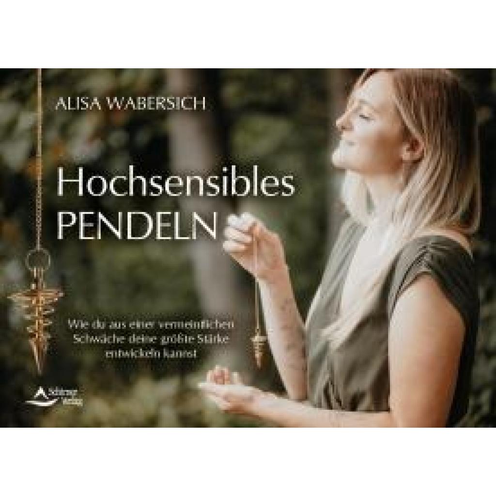 9783843415699 - Wabersich Alisa Hochsensibles Pendeln