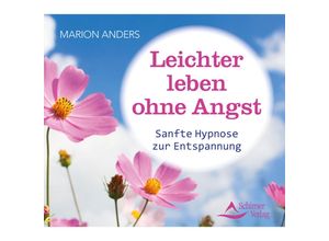 9783843484114 - Leichter leben ohne Angst Audio-CD - Marion Anders (Hörbuch)