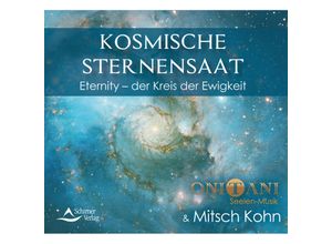 9783843484282 - Kosmische Sternensaat Audio-CD - ONITANI Mitsch Kohn (Hörbuch)