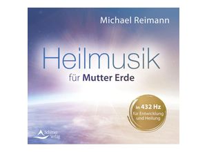 9783843484466 - Heilmusik für Mutter ErdeAudio-CD - Michael Reimann (Hörbuch)