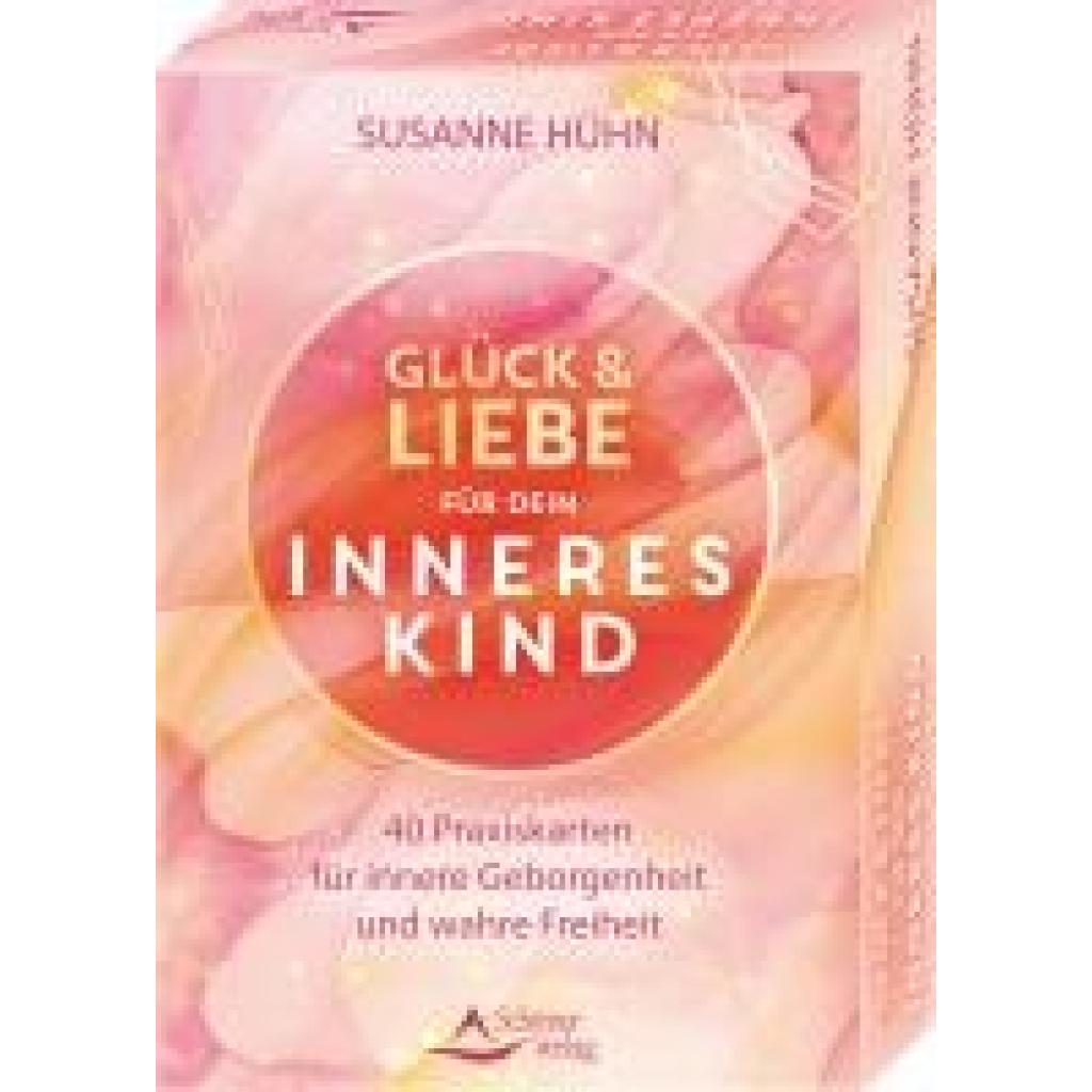 9783843492386 - Hühn Susanne Glück und Liebe für dein Inneres Kind - 40 Praxiskarten für innere Geborgenheit und wahre Freiheit