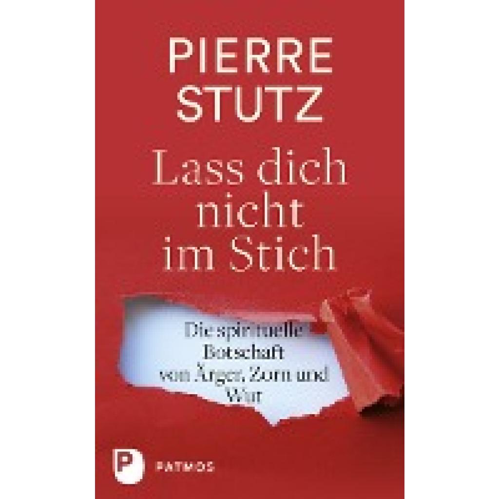 9783843609500 - Lass dich nicht im Stich - Pierre Stutz Gebunden