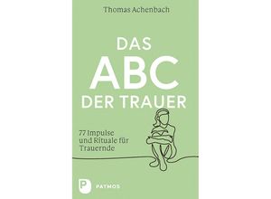 9783843614627 - Das ABC der Trauer - Thomas Achenbach Kartoniert (TB)