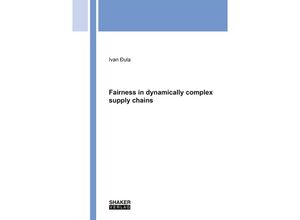 9783844091281 - Fairness in dynamically complex supply chains - Ivan Ðula Kartoniert (TB)