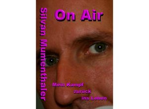 9783844215458 - On Air - Silvan Mumenthaler Kartoniert (TB)