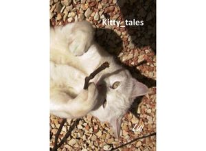 9783844217407 - Kitty_tales - Kerstin Schwärzel-Hofmann Kartoniert (TB)