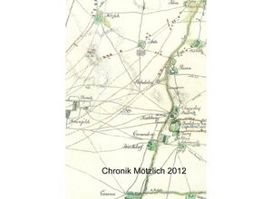 9783844226331 - Chronik Mötzlich 2012 - Albert Osterloh Kartoniert (TB)