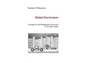 9783844226515 - Global Curriculum - Tomislav Marjanovic Kartoniert (TB)