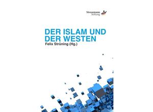 9783844232424 - Der Islam und der Westen Kartoniert (TB)