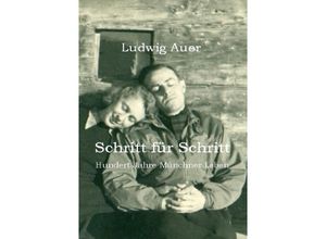 9783844254341 - Schritt für Schritt - Ludwig Auer Kartoniert (TB)