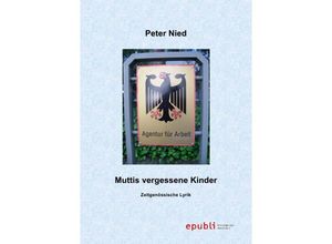 9783844269000 - Muttis vergessene Kinder - Peter Nied Kartoniert (TB)