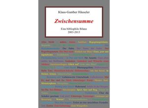 9783844270426 - Zwischensumme - Klaus-Gunther Häuseler Kartoniert (TB)