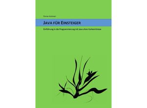 9783844271171 - Java für Einsteiger - Florian Kottmair Kartoniert (TB)