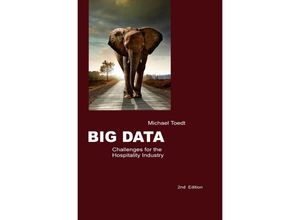 9783844275926 - Big Data - Challenges for the Hospitality Industry - Michael Toedt Kartoniert (TB)