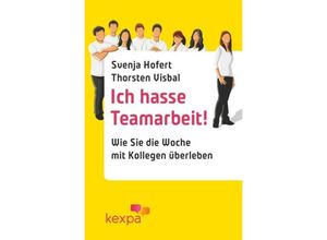 9783844277043 - Ich hasse Teamarbeit - Svenja Hofert Kartoniert (TB)