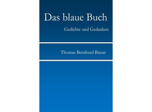 9783844278439 - Das blaue Buch - Thomas Bernhard Braun Kartoniert (TB)