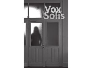 9783844282634 - Vox Solis - Bernhard Gehl Kartoniert (TB)