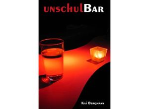 9783844284645 - UnschulBar - Kai Bergmann Kartoniert (TB)