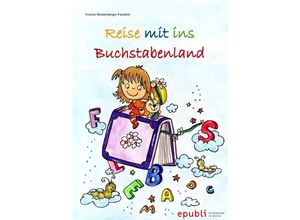 9783844286045 - Reise mit ins Buchstabenland Kartoniert (TB)