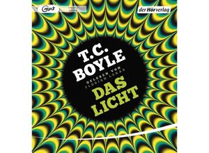 9783844532456 - Das Licht1 Audio-CD 1 MP3 - T C Boyle (Hörbuch)