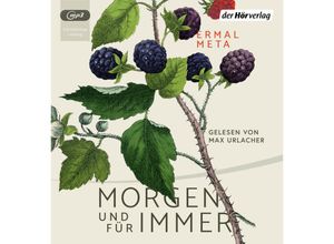 9783844548464 - Morgen und für immer 2 Audio-CD 2 MP3 - Ermal Meta (Hörbuch)