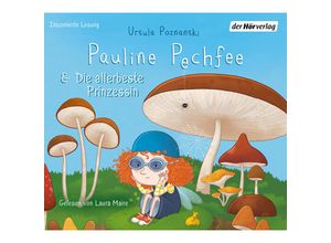 9783844551358 - Pauline Pechfee & Die allerbeste Prinzessin1 Audio-CD - Ursula Poznanski (Hörbuch)