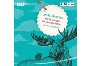 9783844551419 - Wie die Schweden das Träumen erfanden1 Audio-CD 1 MP3 - Jonas Jonasson (Hörbuch)