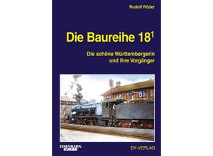 9783844660524 - EK-Baureihenbibliothek   Die Baureihe 181 - Rudolf Röder Gebunden