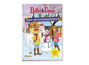 9783845110523 - Bibi & Tina   Bibi & Tina Mein Adventskalenderbuch Gebunden