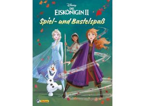 9783845113487 - Disney Frozen   Die Eiskönigin   Disney Die Eiskönigin II - Spiel- und Bastelspaß Kartoniert (TB)