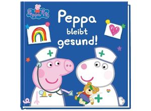 9783845117003 - Peppa Pig   Peppa Peppa bleibt gesund! Gebunden