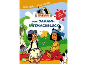 9783845119984 - Yakari   Yakari Große Helden - Kleine Künstler Mein Yakari-Mitmachblock Kartoniert (TB)