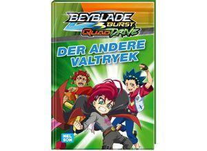 9783845123509 - BEYBLADE BURST QUADDRIVE Der andere Valtryek Gebunden