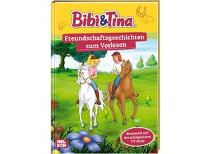 9783845123530 - Bibi und Tina   Bibi und Tina Freundschaftsgeschichten zum Vorlesen Gebunden