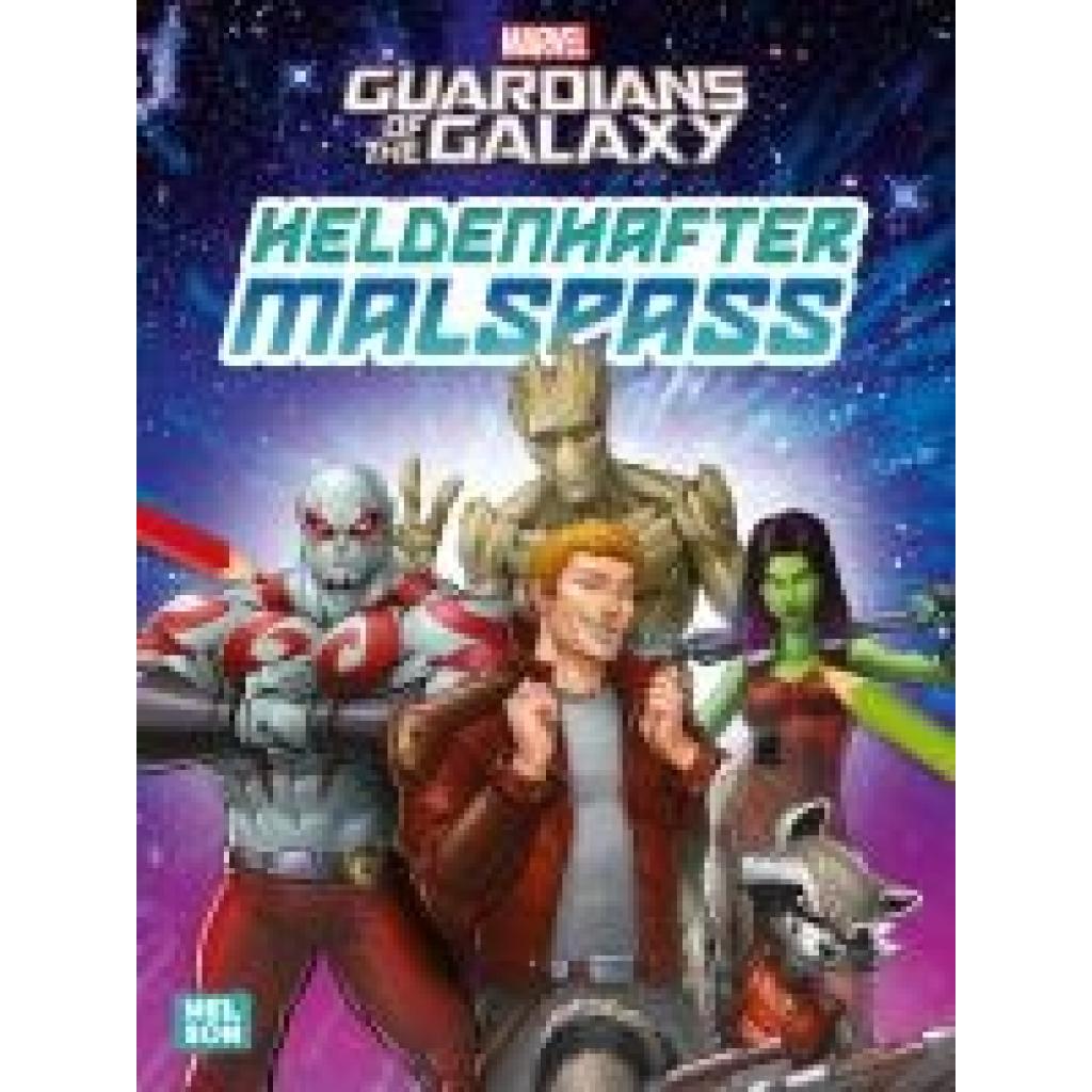 9783845126791 - MARVEL Guardians of the Galaxy Heldenhafter Malspaß