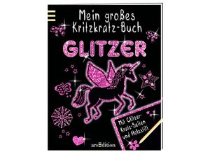 9783845807225 - Mein großes Kritzkratz-Buch Glitzer - Elizabeth Golding Kartoniert (TB)