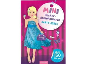 9783845841793 - Mini-Sticker-Anziehpuppen - Party-Girls Kartoniert (TB)