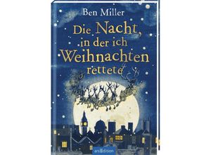 9783845850498 - Die Nacht in der ich Weihnachten rettete - Ben Miller Gebunden