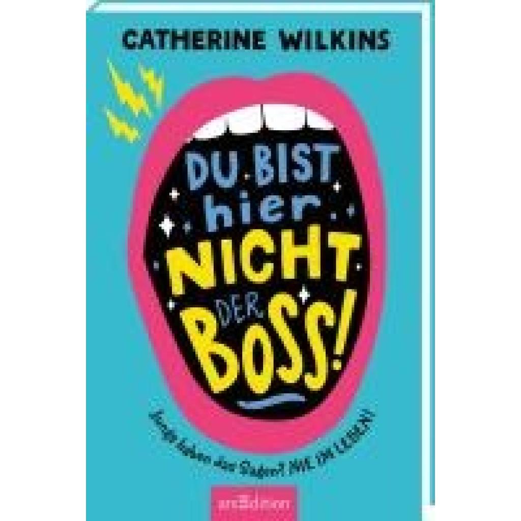 9783845852485 - Wilkins Catherine Du bist hier nicht der Boss!