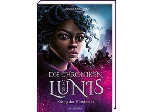 9783845852560 - Die Chroniken von Lunis - König der Finsternis (Die Chroniken von Lunis 2) - Janelle McCurdy Gebunden