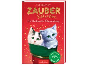 9783845853406 - Zauberkätzchen - Die Weihnachts-Überraschung - Sue Bentley Gebunden