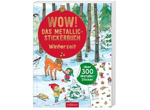 9783845853871 - WOW! Das Metallic-Stickerbuch - Winterzeit Kartoniert (TB)