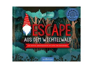 9783845854113 - Escape aus dem Wichtelwald - Gesa Louise Füßle Gebunden